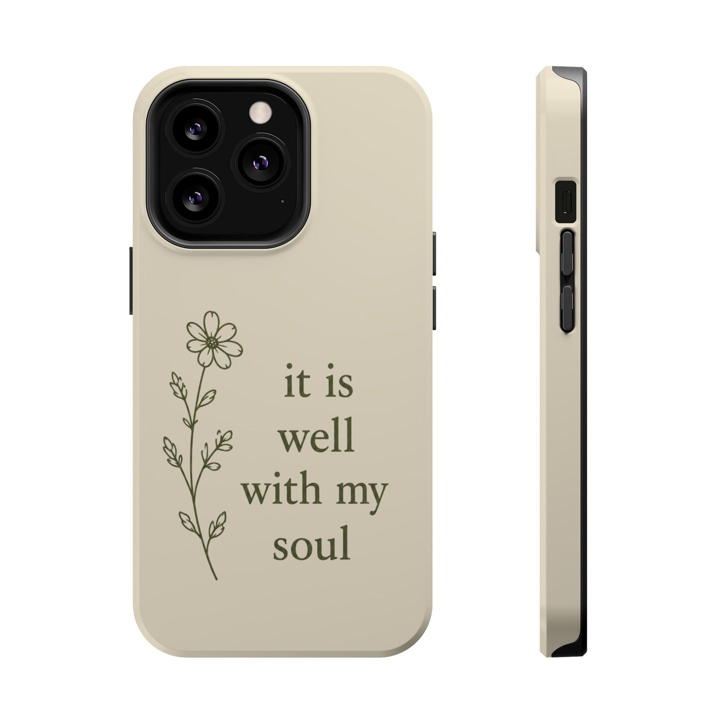 'It Is Well With My Soul' Magnetic Impact-Resistant Phone Case