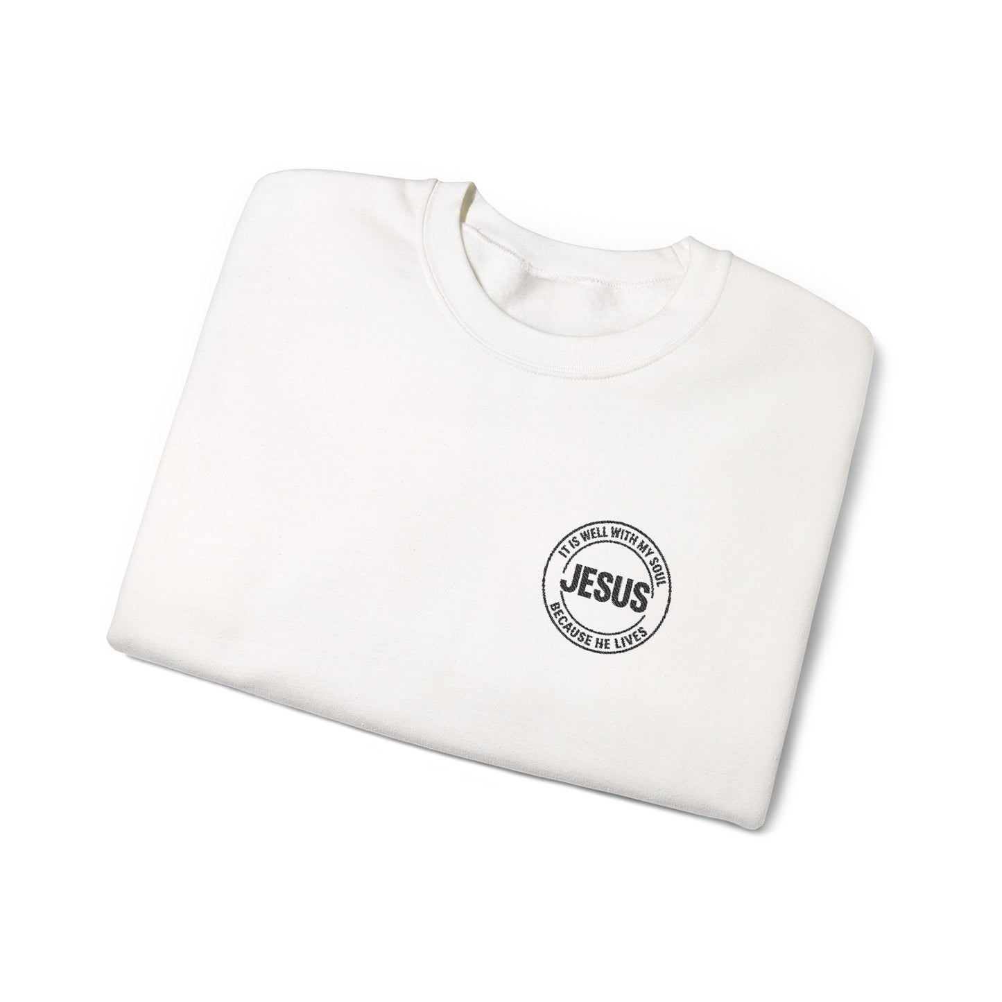 Embroidered "It is well with my soul" quiet statement of faith emblem sweatshirt