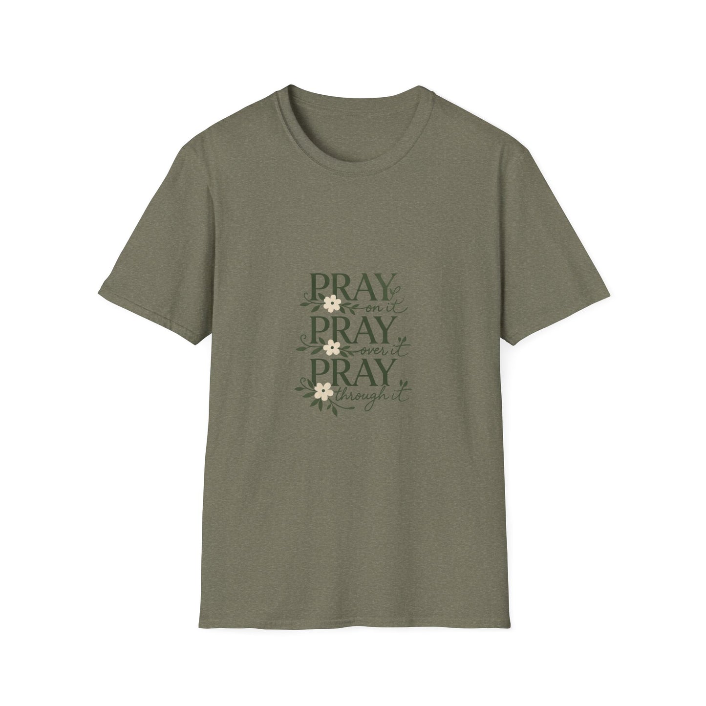 Floral "Pray On It, Pray Over It, Pray Through It" Tee