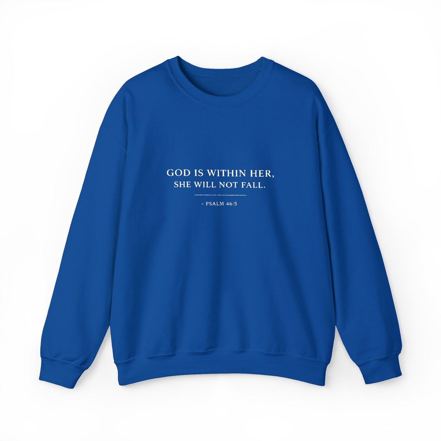Embroidered "God Is Within Her, She Will Not Fail" Bible Verse Christian Pullover w/white text