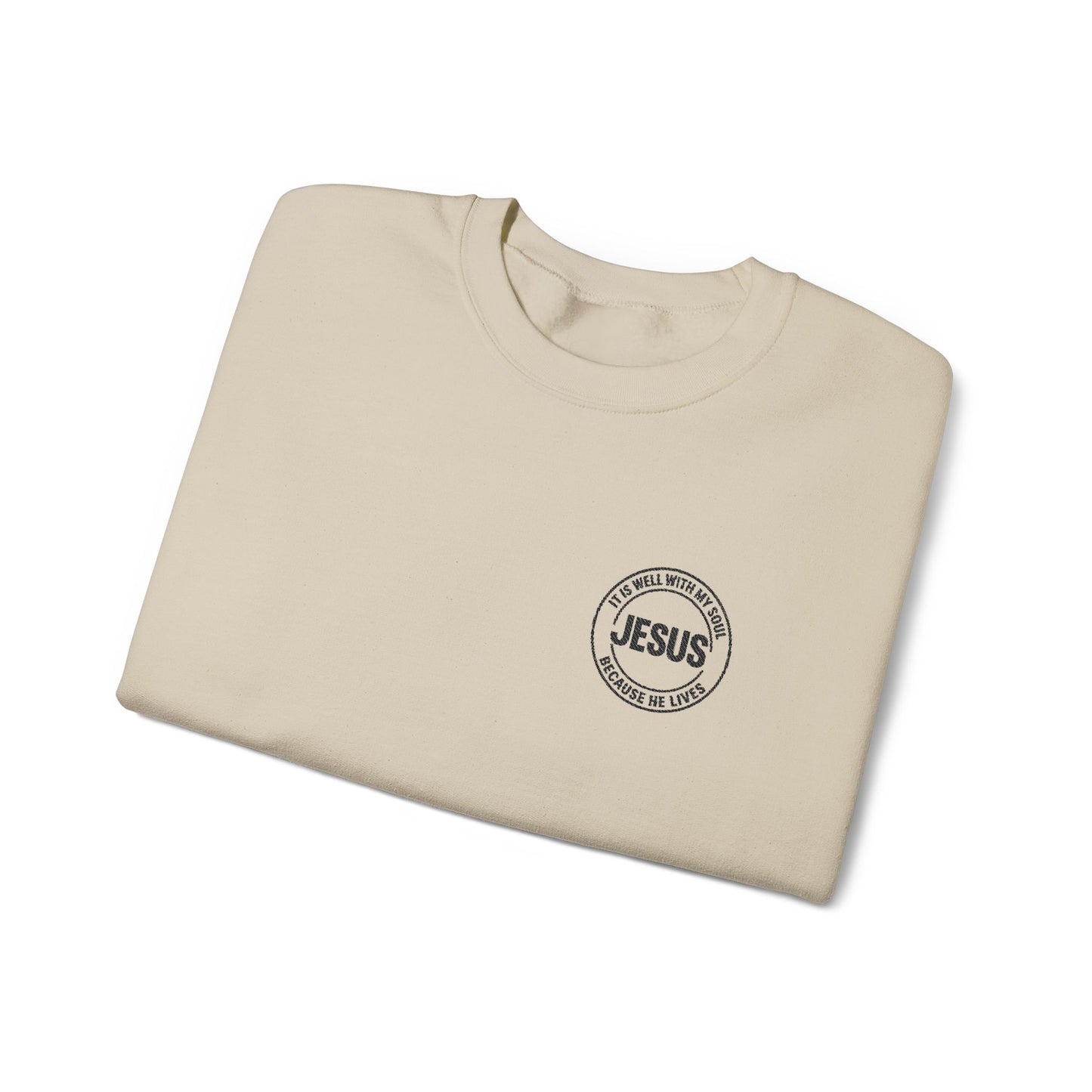 Embroidered "It is well with my soul" quiet statement of faith emblem sweatshirt