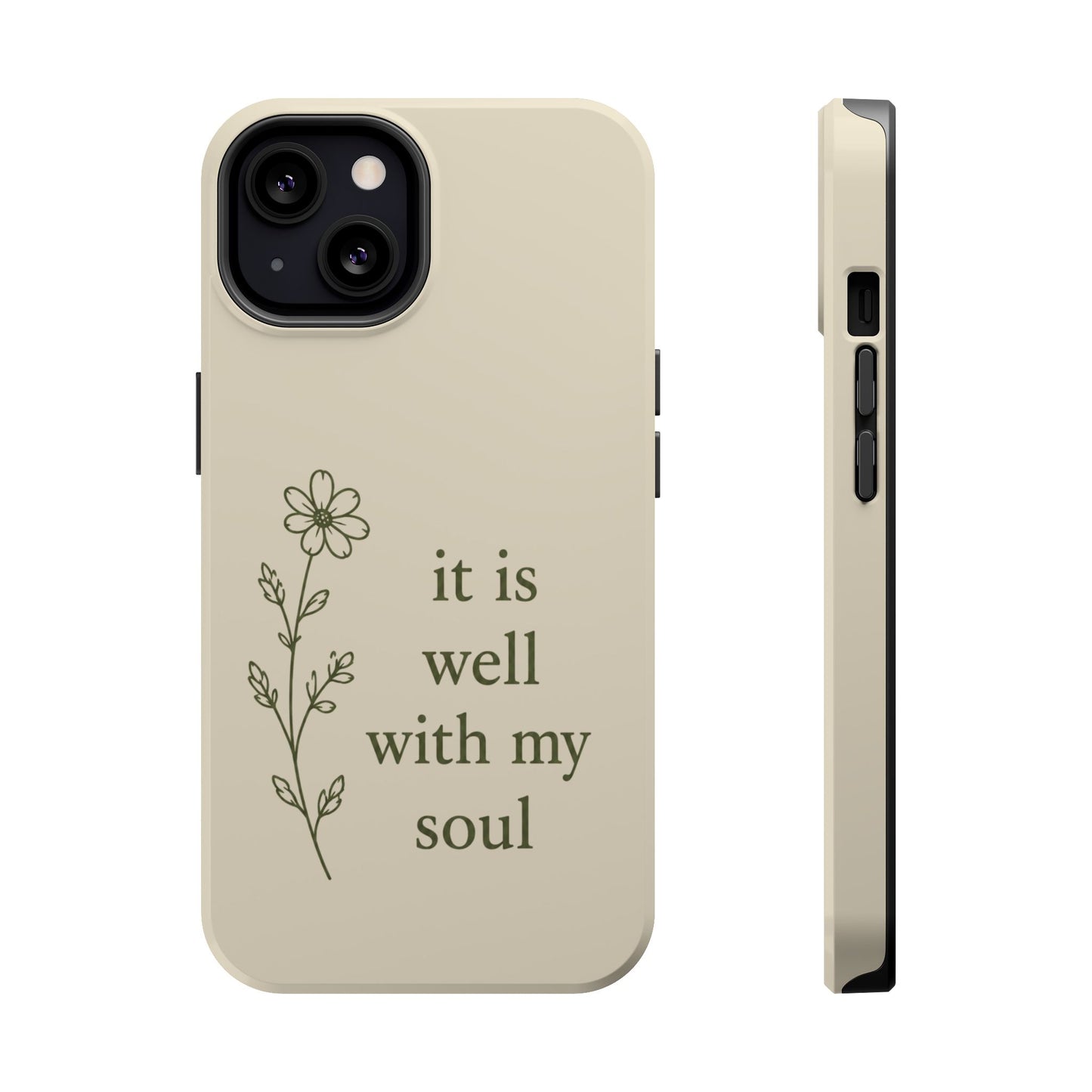 'It Is Well With My Soul' Magnetic Impact-Resistant Phone Case
